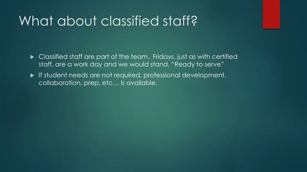 what about classified staff