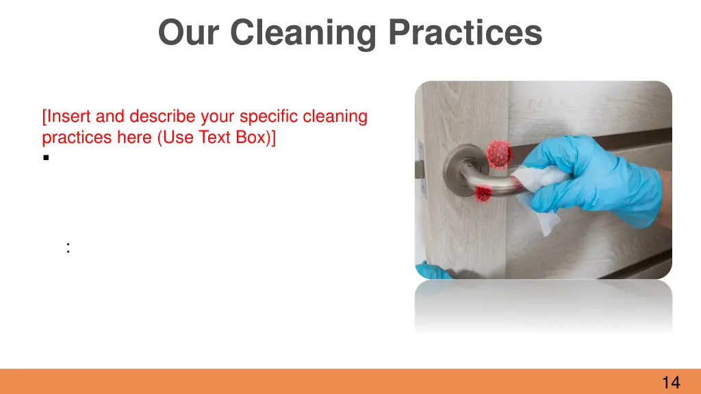 our cleaning practices