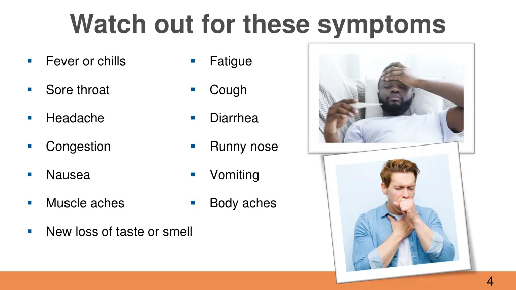 watch out for these symptoms