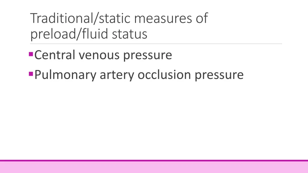 traditional static measures of preload fluid