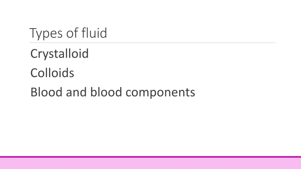 types of fluid crystalloid colloids blood