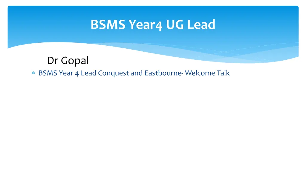 bsms year4 ug lead