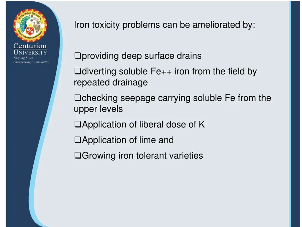 iron toxicity problems can be ameliorated by