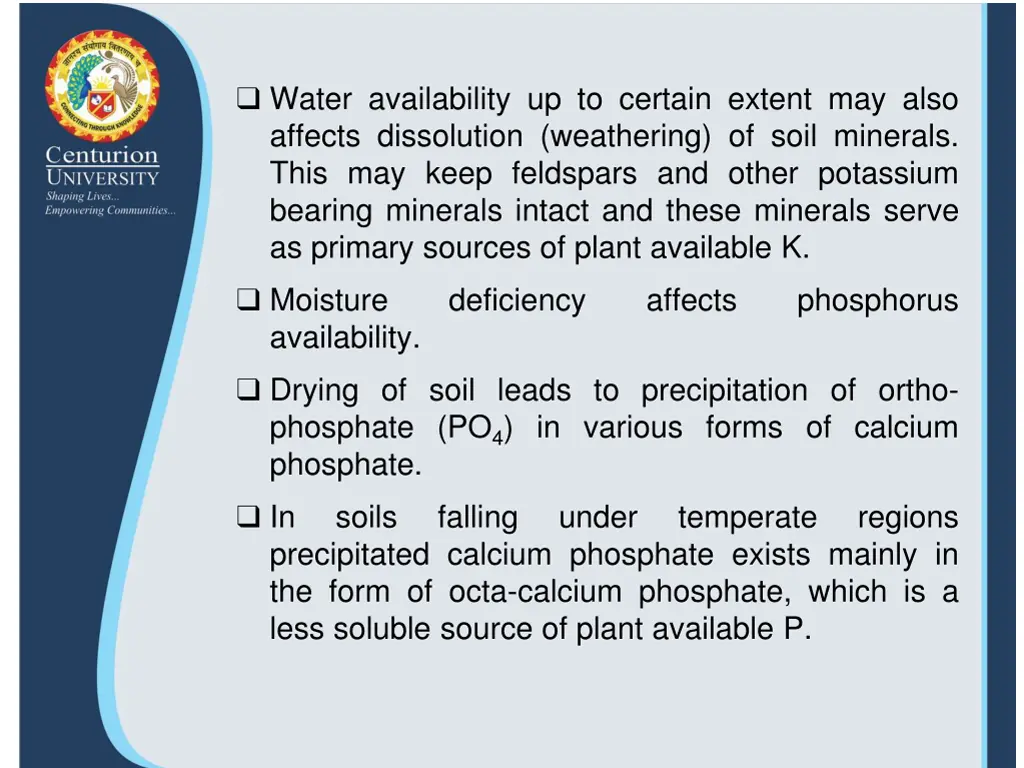 water availability up to certain extent may also