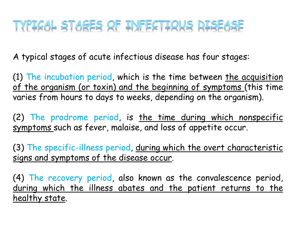 a typical stages of acute infectious disease