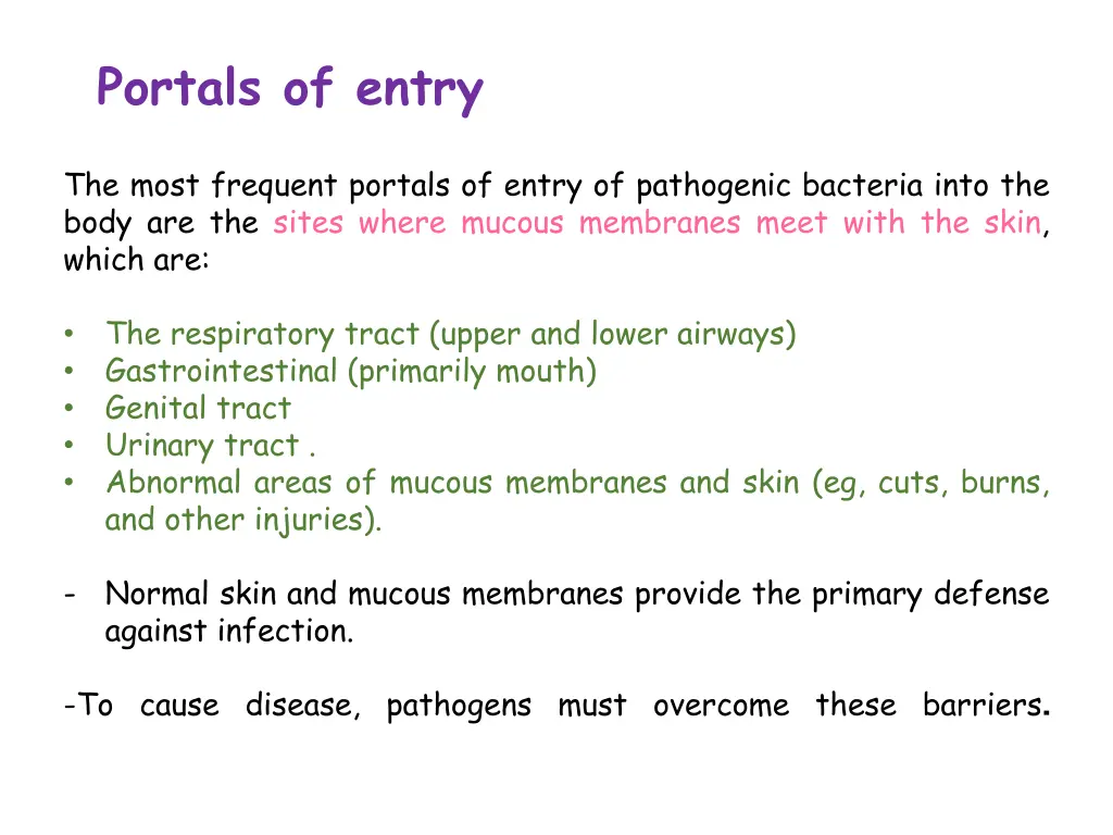 portals of entry