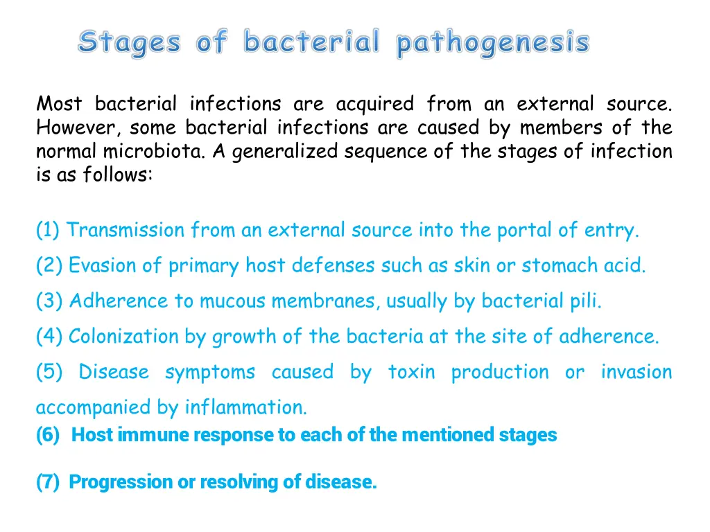 stages of bacterial pathogenesis