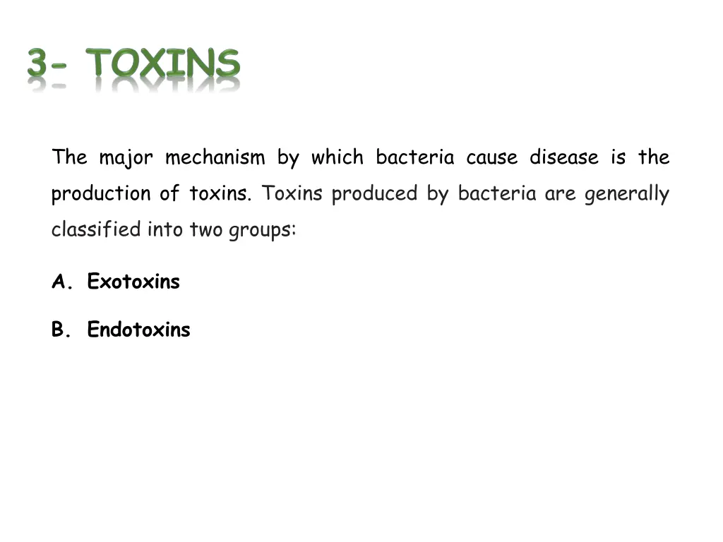 the major mechanism by which bacteria cause