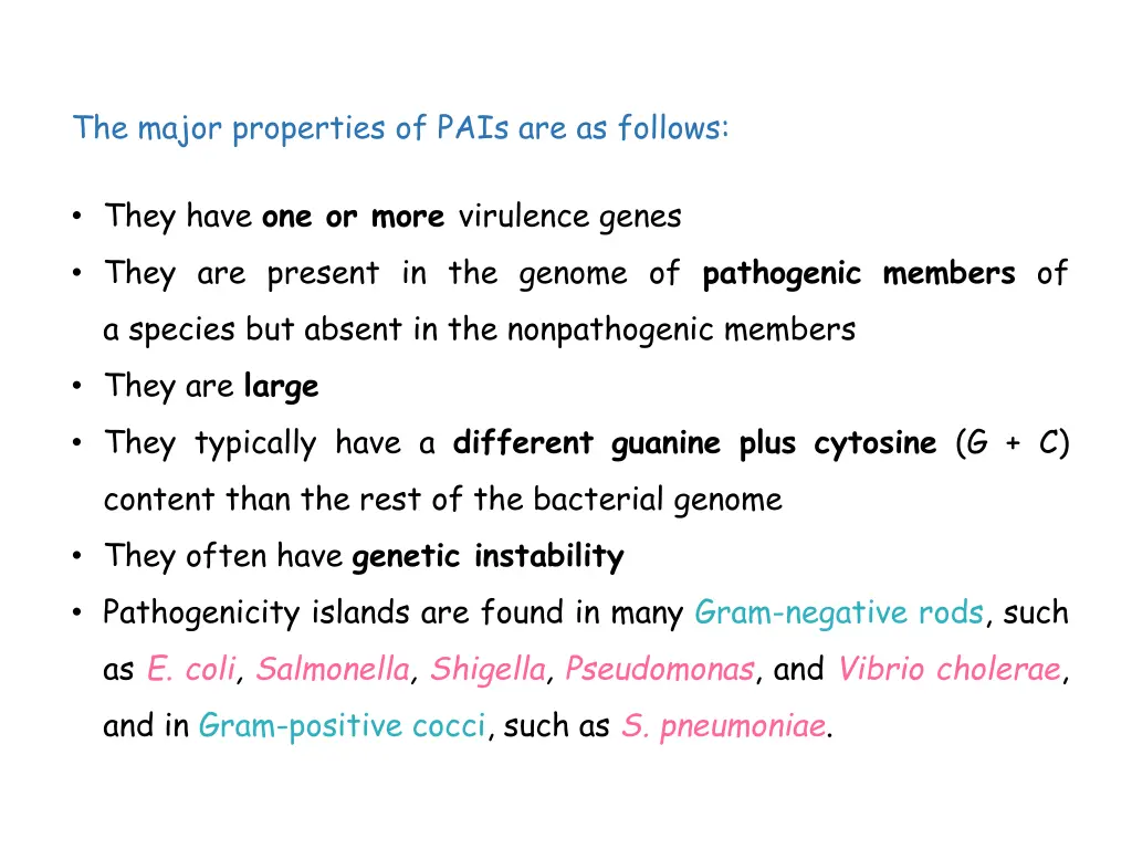 the major properties of pais are as follows they