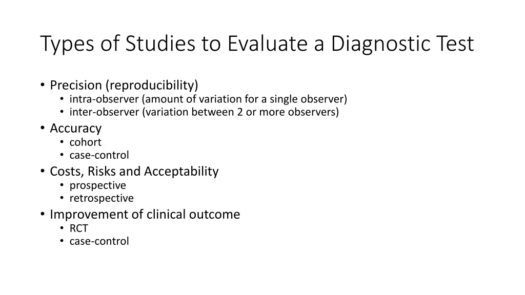 types of studies to evaluate a diagnostic test