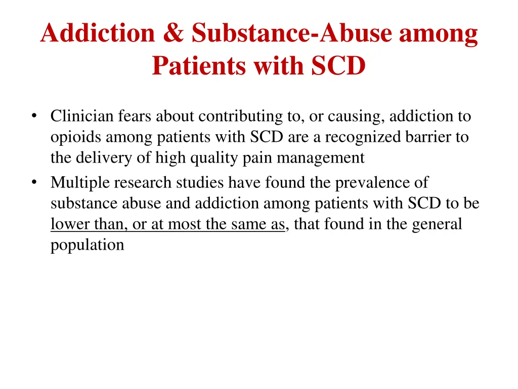 addiction substance abuse among patients with scd