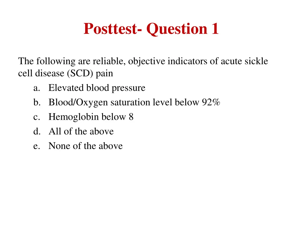 posttest question 1