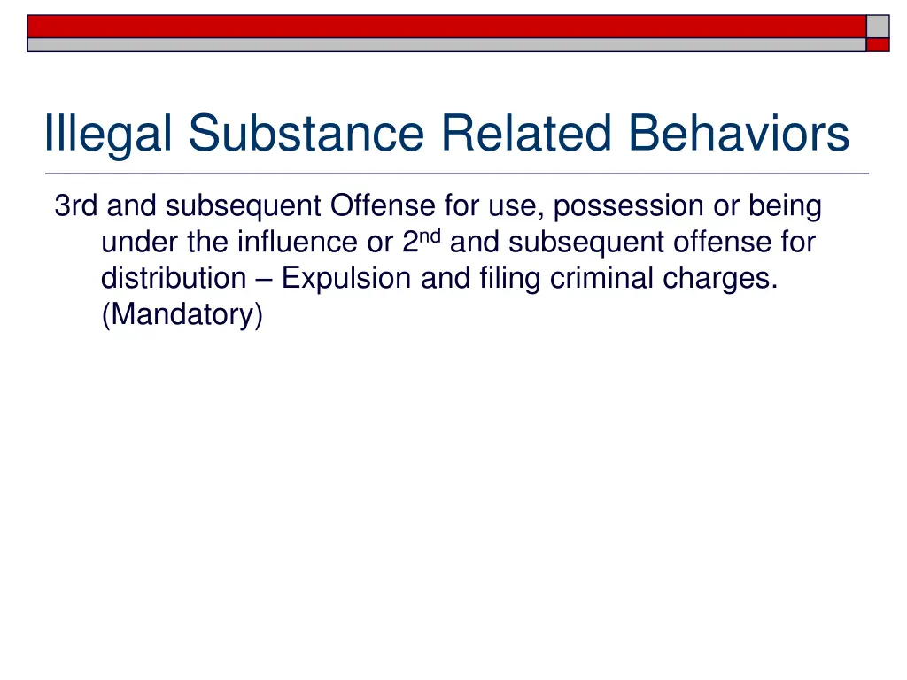 illegal substance related behaviors 5