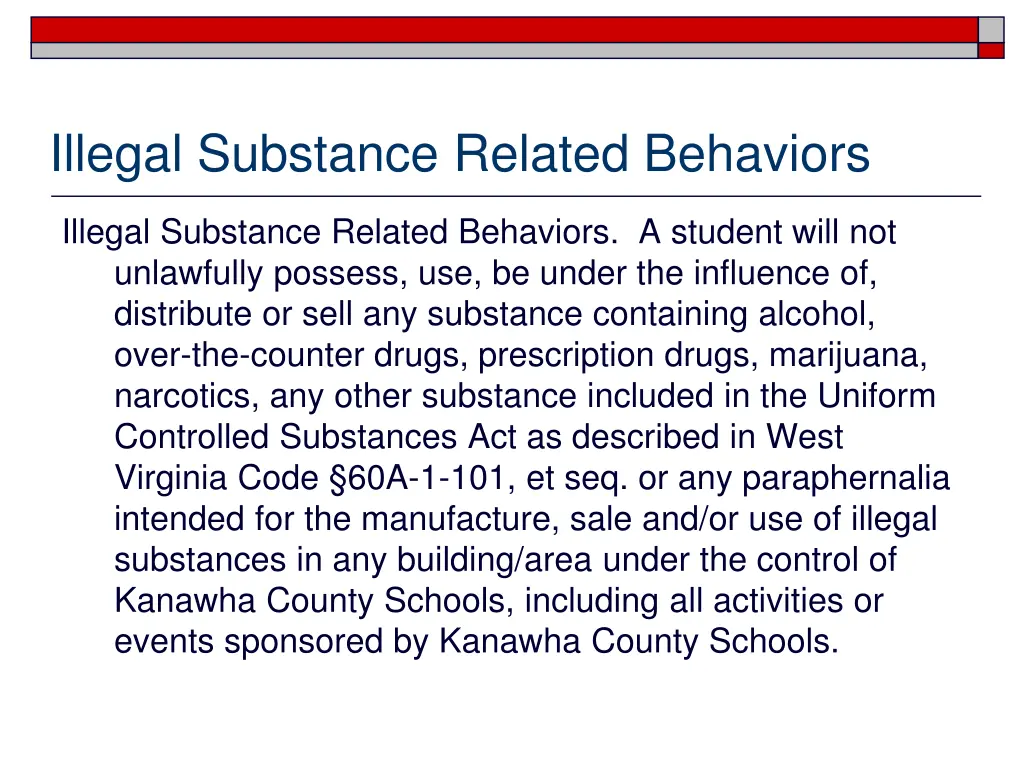 illegal substance related behaviors