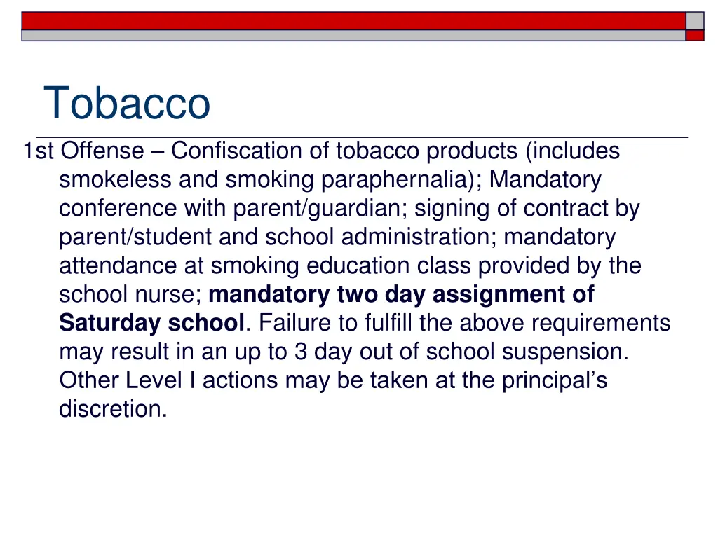 tobacco 1st offense confiscation of tobacco