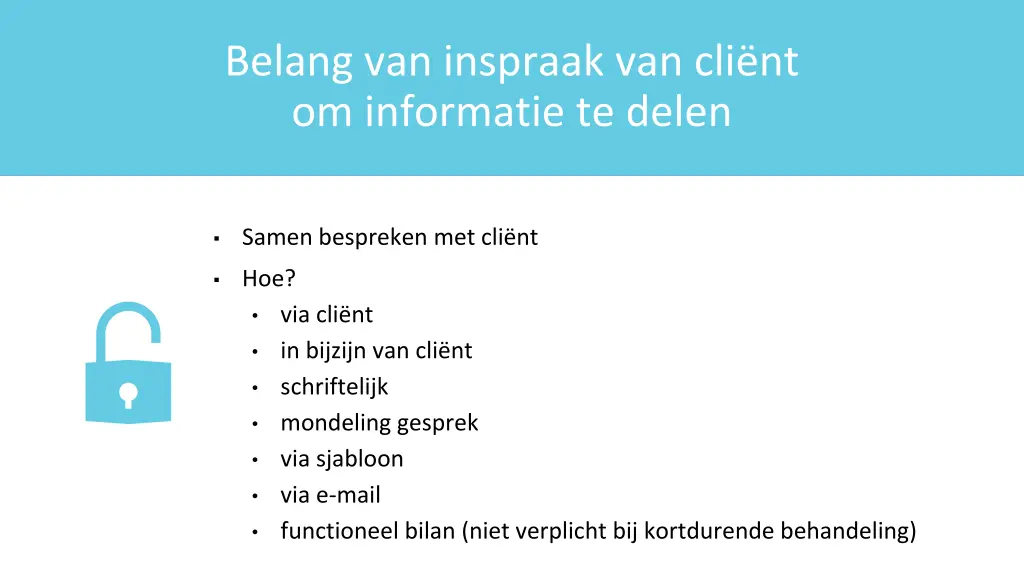 belang van inspraak van cli nt om informatie