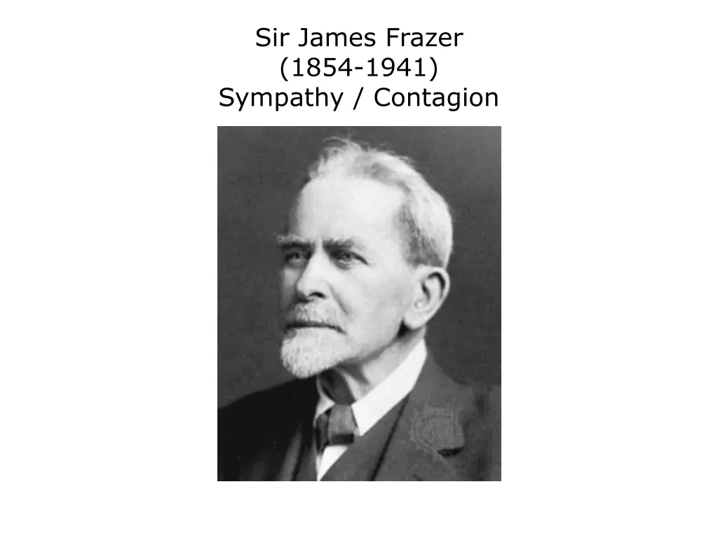 sir james frazer 1854 1941 sympathy contagion