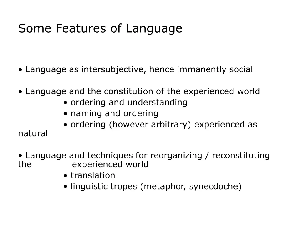 some features of language