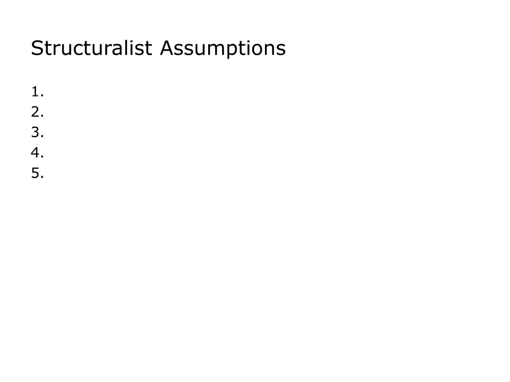 structuralist assumptions