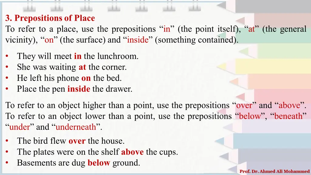 3 prepositions of place to refer to a place