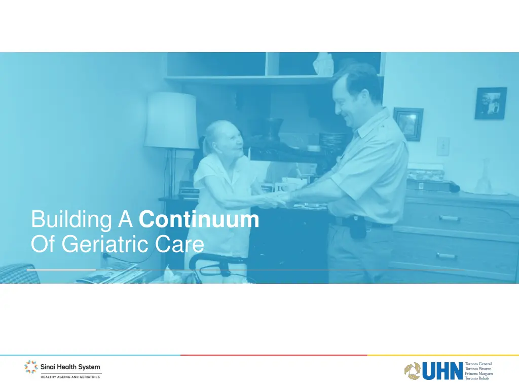 building a continuum of geriatric care
