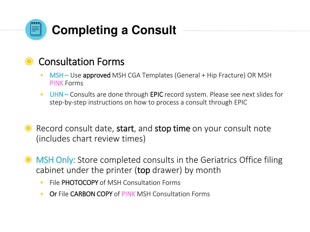 completing a consult