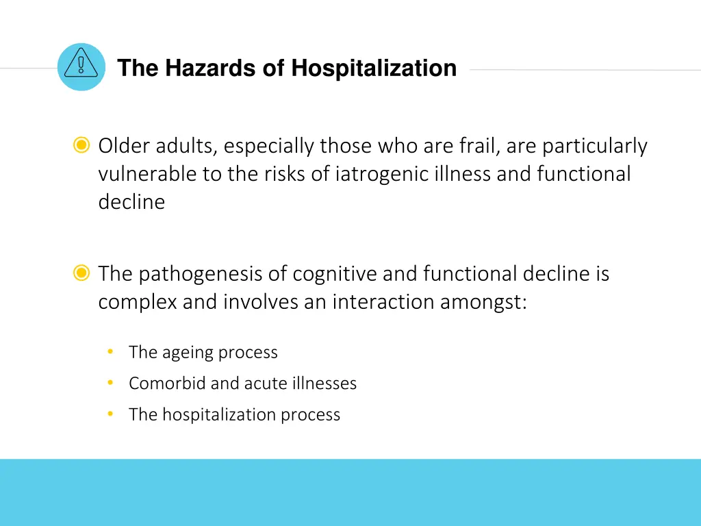 the hazards of hospitalization