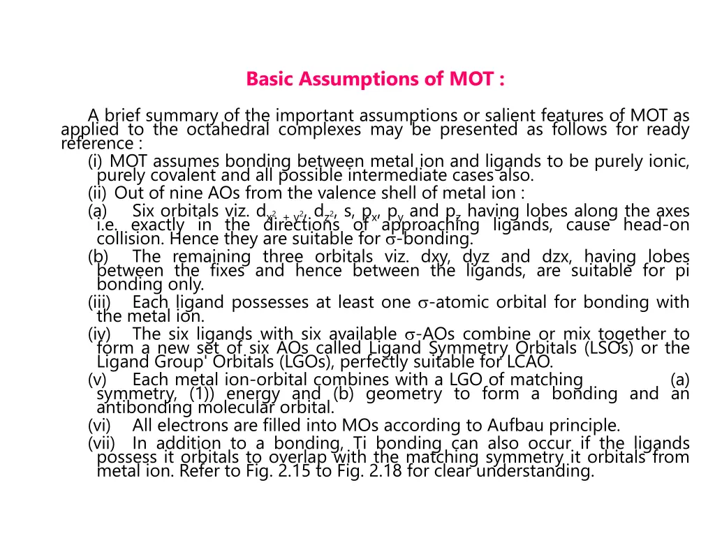 basic assumptions of mot