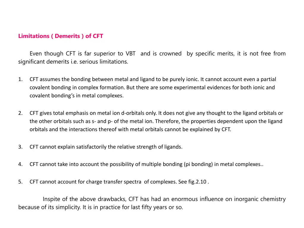 limitations demerits of cft