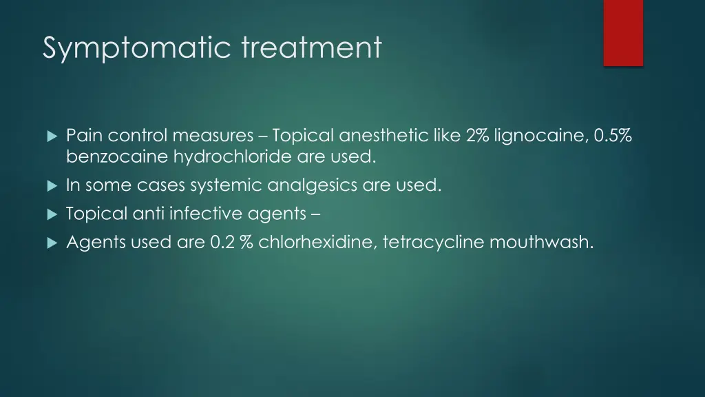 symptomatic treatment