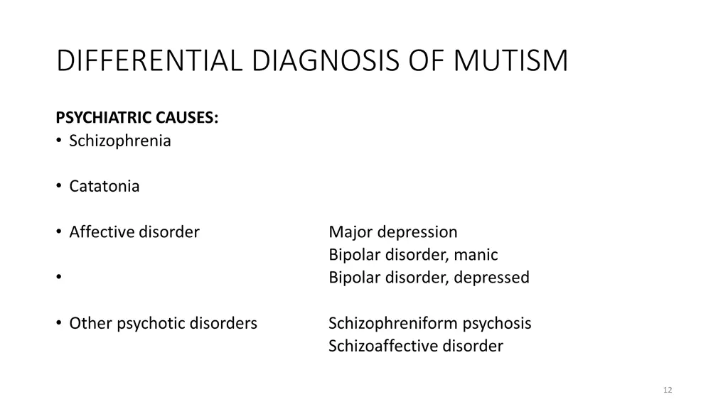 differential diagnosis of mutism