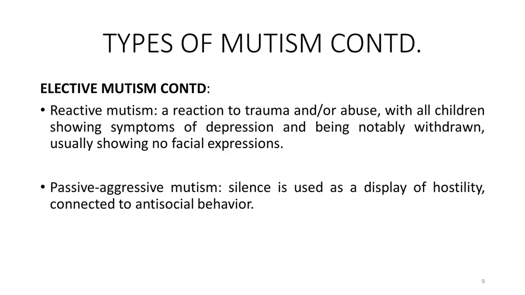 types of mutism contd