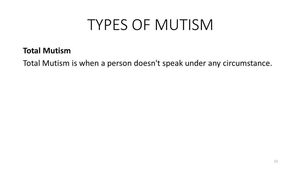 types of mutism