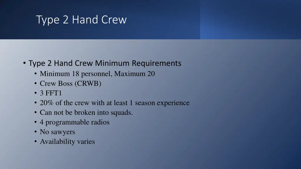 type 2 hand crew