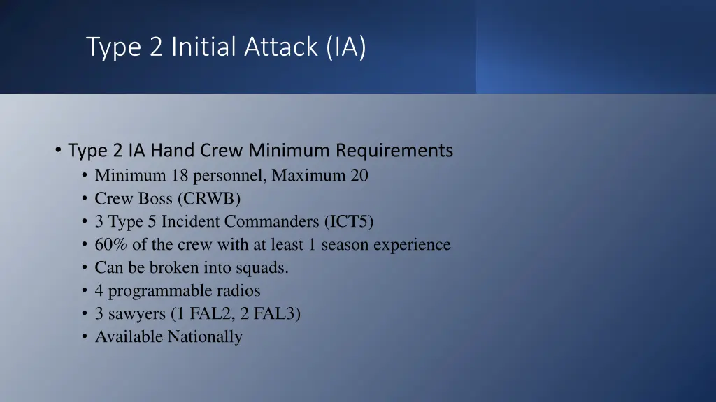 type 2 initial attack ia