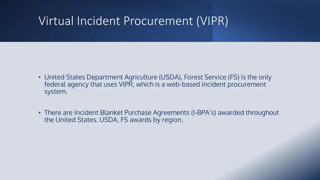 virtual incident procurement vipr