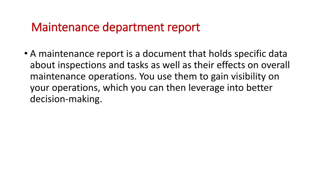 maintenance department report maintenance