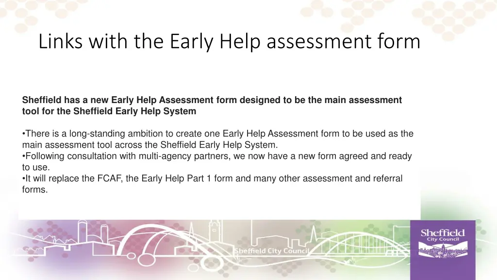 links with the early help assessment form