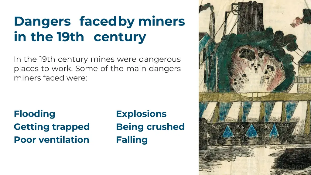 dangers faced by miners in the 19th century