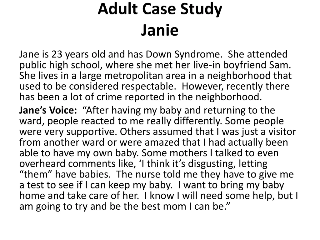 adult case study janie