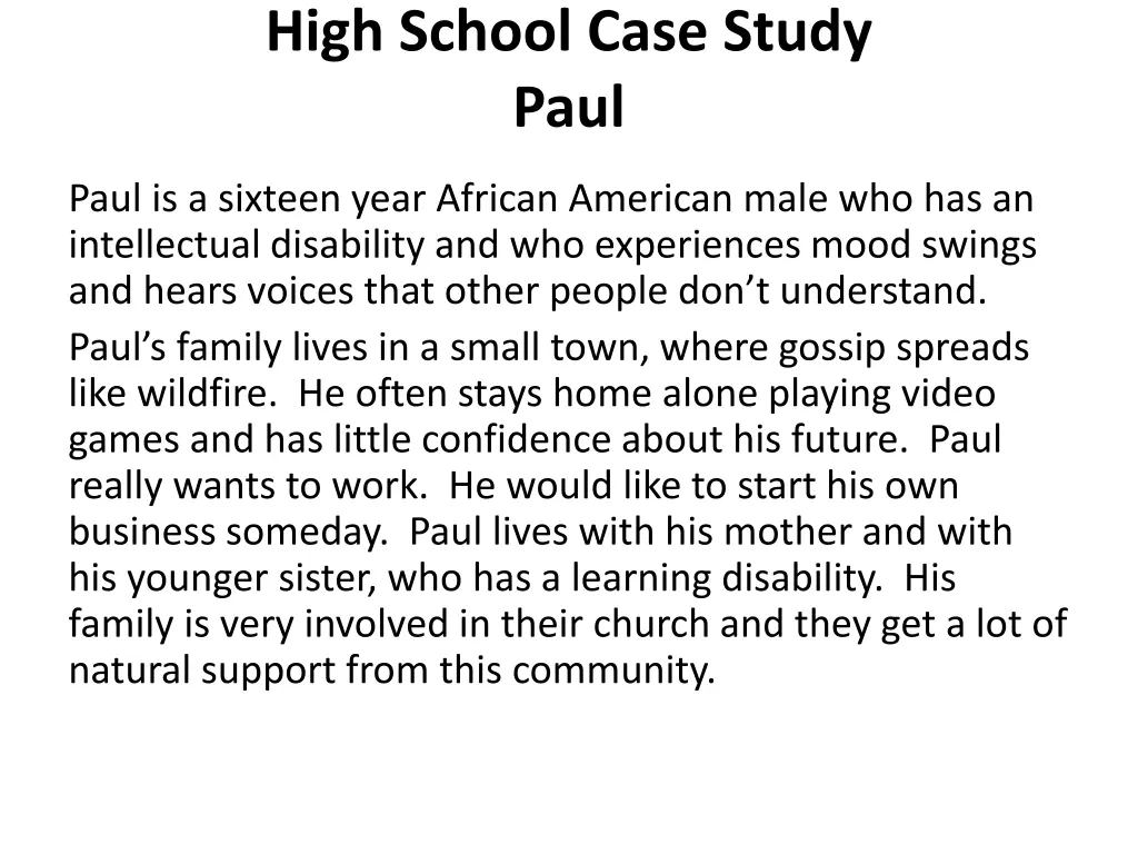 high school case study paul