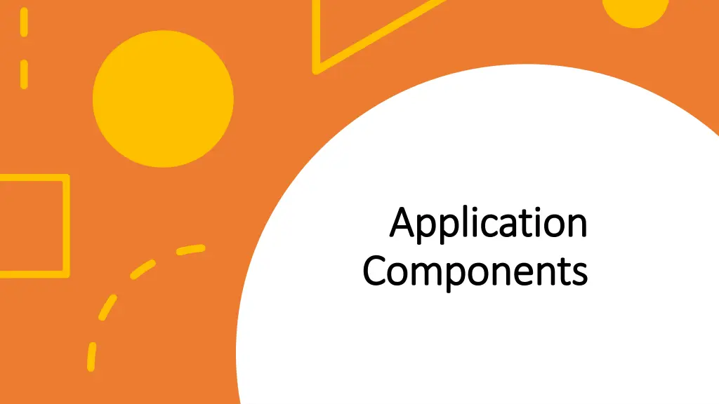 application application components components