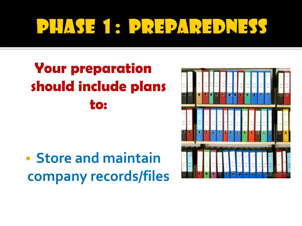 your preparation should include plans to 9