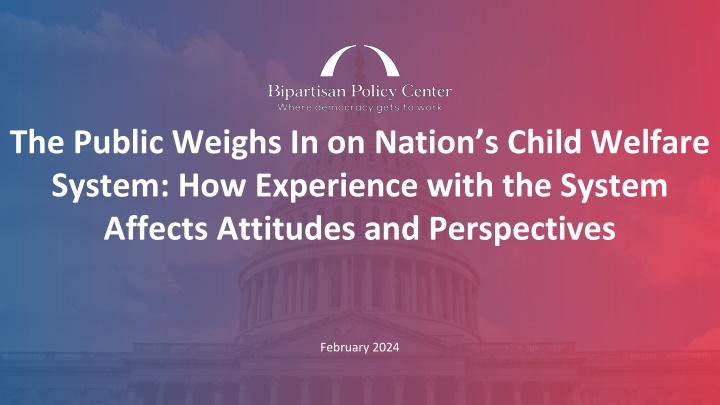 the public weighs in on nation s child welfare