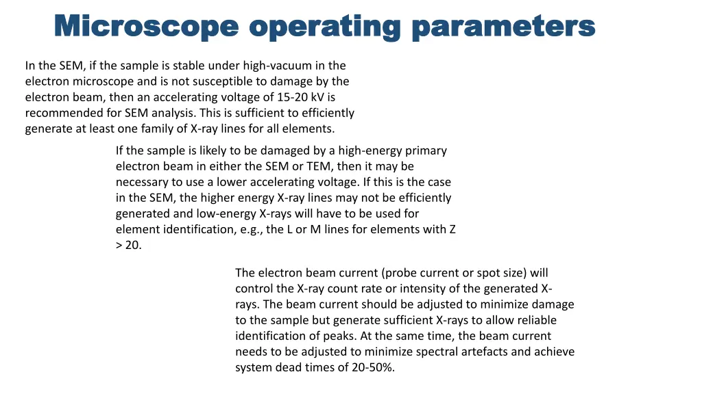 microscope operating parameters microscope