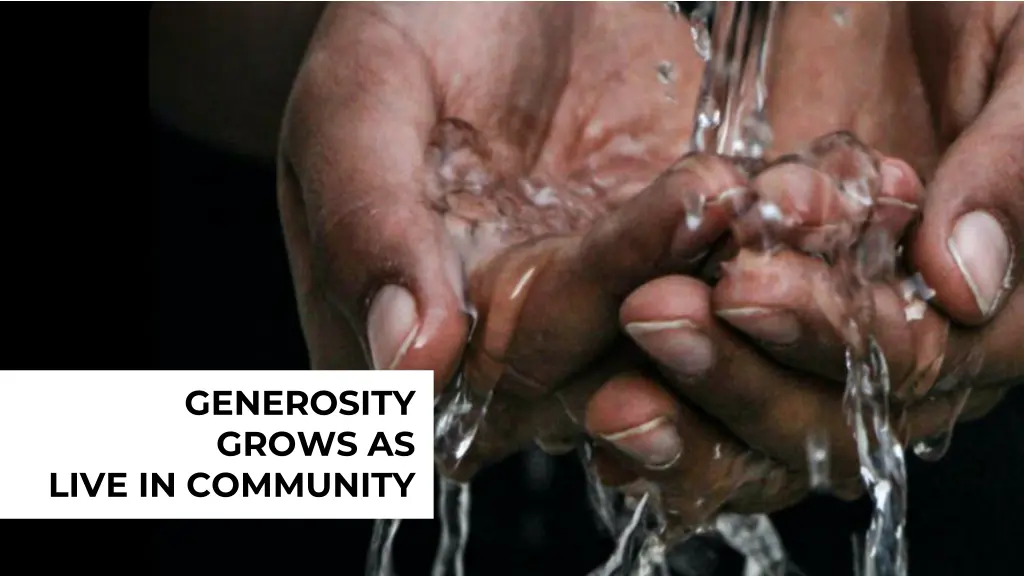 generosity grows as