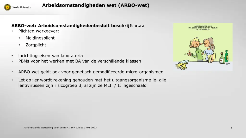 arbeidsomstandigheden wet arbo wet