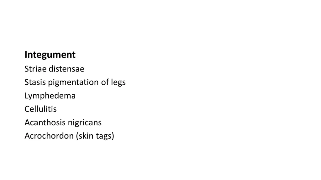 integument striae distensae stasis pigmentation