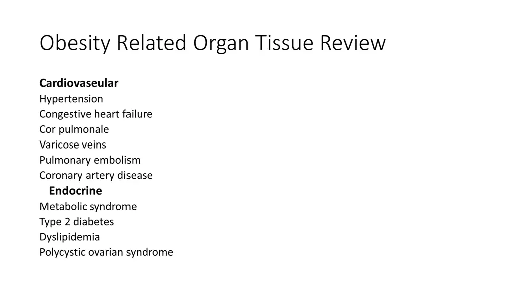 obesity related organ tissue review