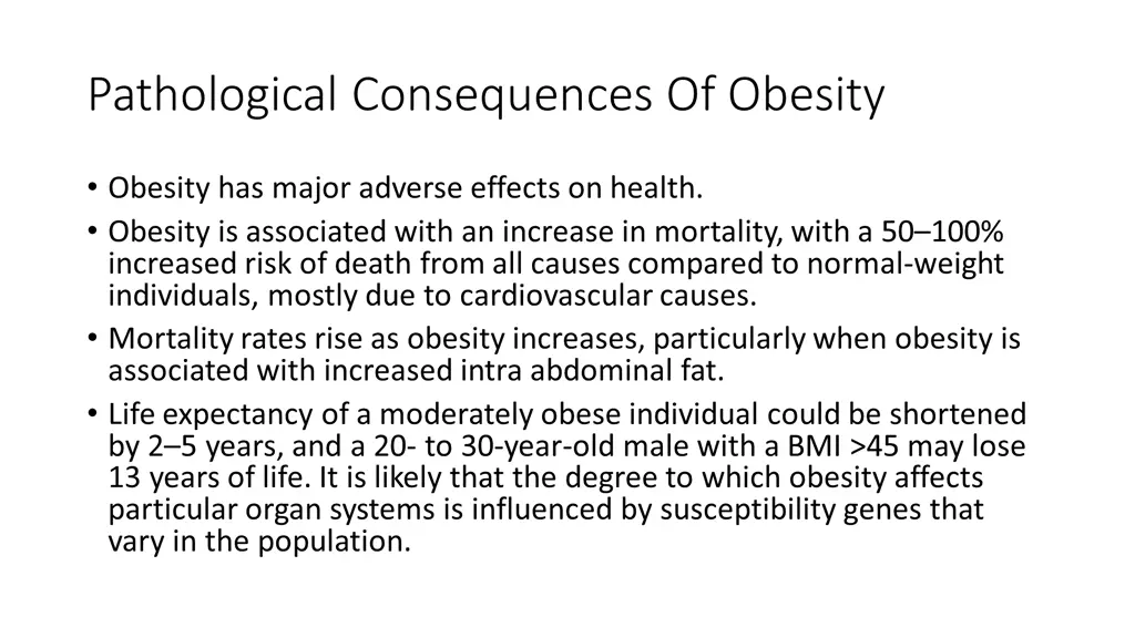 pathological consequences of obesity